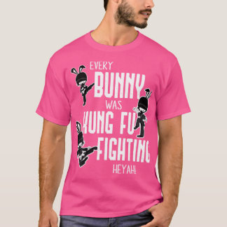 Varje Bunny kämpade mot Kung fu Påsk Sh T Shirt