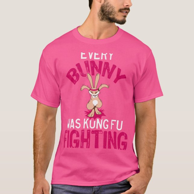 Varje Bunny kämpade mot Kung fu T Shirt (Framsida)