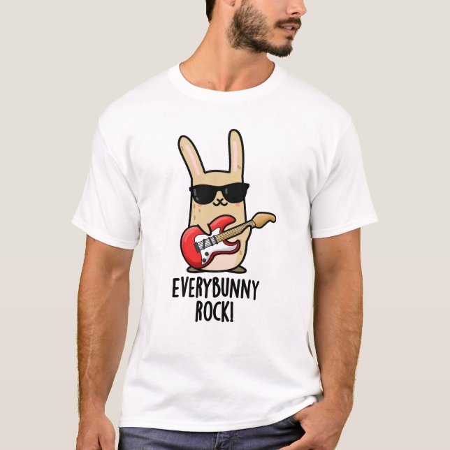 Varje Bunny Sten Funny Animal Rabbit Pun T Shirt (Framsida)