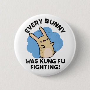 Varje Bunny var Kung fu som kämpade mot Rabbit Pun Knapp
