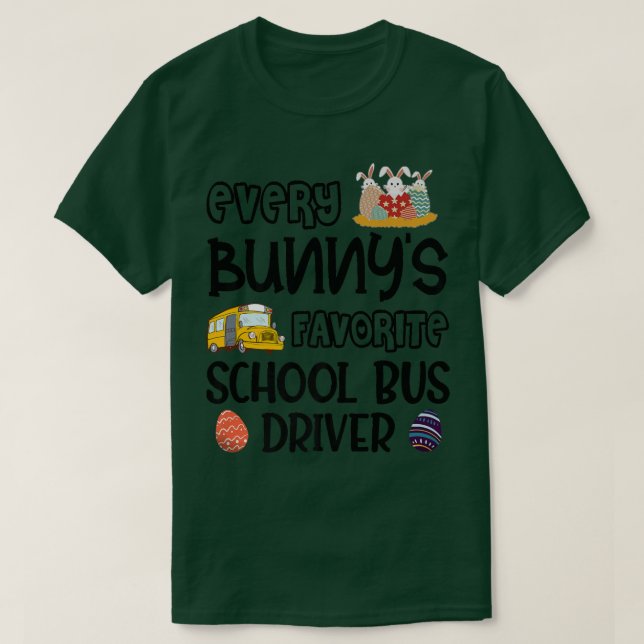 Varje Bunnys favoritchaufför i Buss i Påsk Da T Shirt (Design framsida)