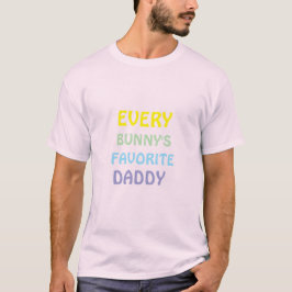 Varje Bunnys favoritpappa T Shirt
