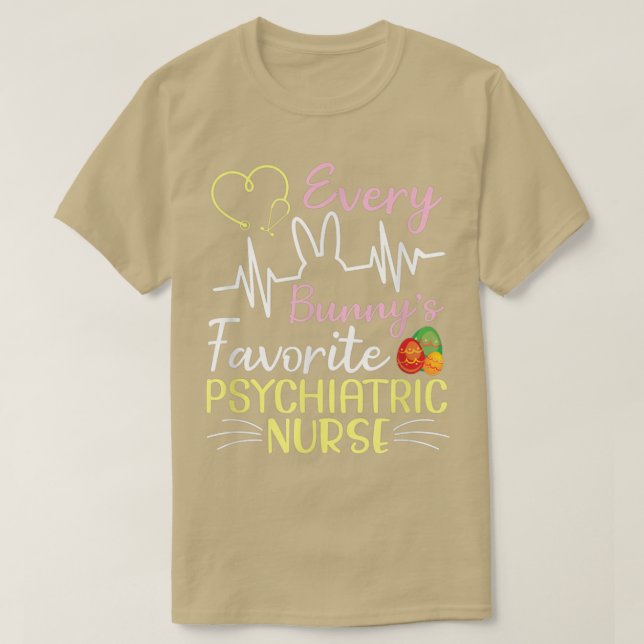Varje Bunnys favoritpsykiatriska Nurse Lycklig My T Shirt (Design framsida)