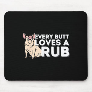 Varje Butt Kärlek A Bra Rub Funny Bbq Smoker Barbe Musmatta