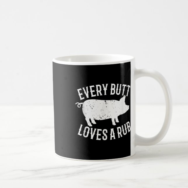 Varje Butt Kärlek A Rub Funny Barbecue Gris Gris B Kaffemugg (Höger)