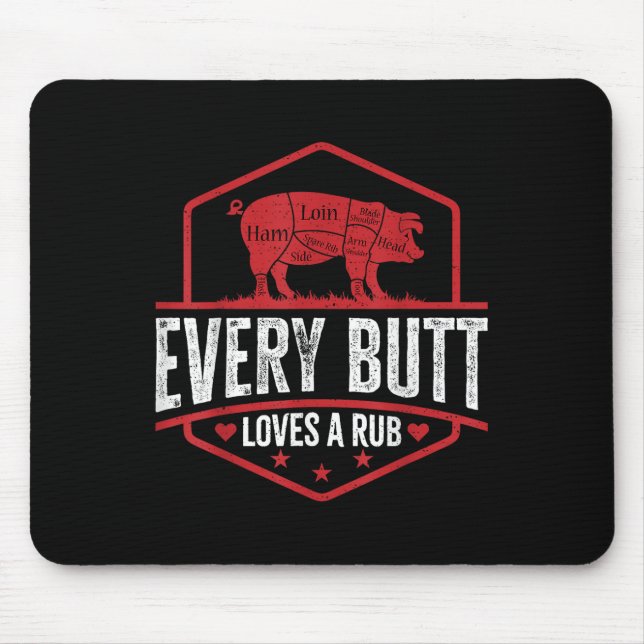 Varje Butt Kärlek Rub Grilling Bbq Smoker Gift Pap Musmatta (Framsidan)