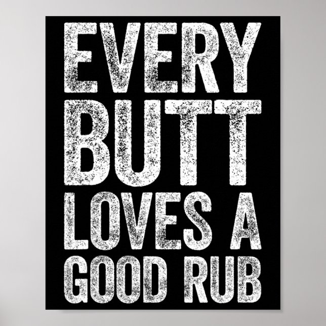 Varje Button Kärlek A Bra Rub Bbq Smoker Shirt Poster (Framsidan)