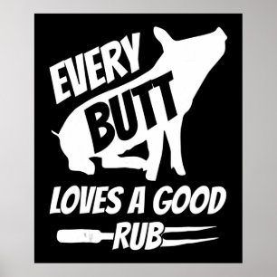 Varje Button Kärlek A Bra Rub Funny Gris Gris BBQ Poster