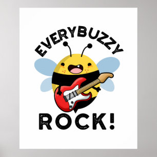 Varje Buzzy Sten Funny Music Bee Pun Poster