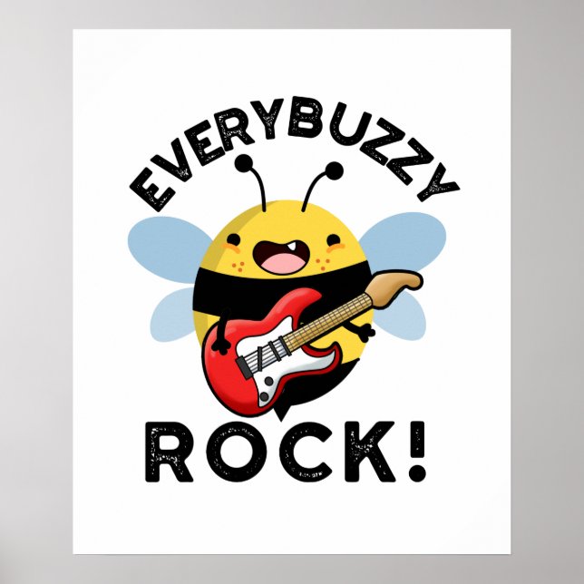 Varje Buzzy Sten Funny Music Bee Pun Poster (Framsidan)