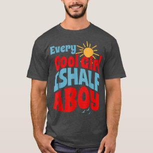 Varje Coola flicka är en halv pojke i Cute Retro G T Shirt