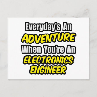 Varje dag är An Äventyr ... Electronics Ingenjör Vykort