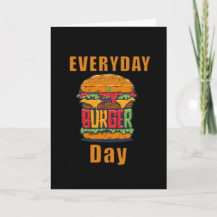Varje dag är Burger Day Kort