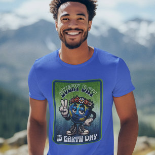 Varje dag är "Earth Day T-Shirt" T Shirt