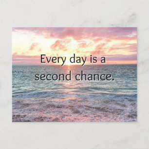 Varje dag är en andra chans Motivational Aesthetic Helg Vykort