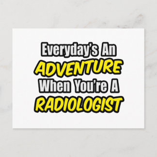 Varje dag är en Äventyr ...radiolog Vykort