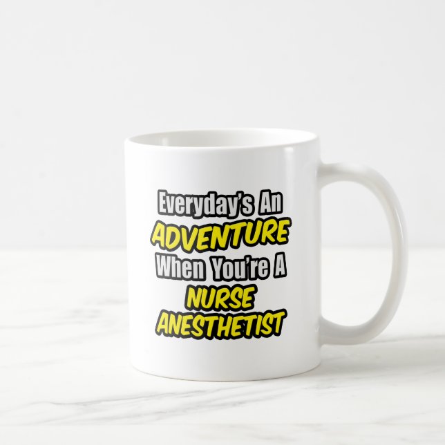 Varje dag är en Äventyr... sjuksköterska... Kaffemugg (Höger)
