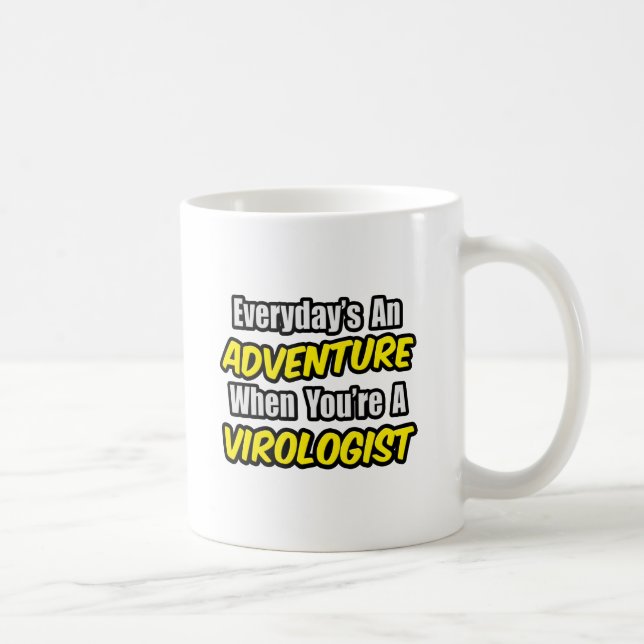 Varje dag är en Äventyr...virolog Kaffemugg (Höger)