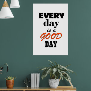 Varje dag är en bra poster