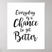 Varje dag är en chans att få bättre motivation
