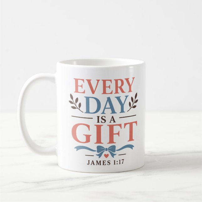 Varje Dag Är En Gåva Andlig Andaktscitat Kaffemugg (Vänster)