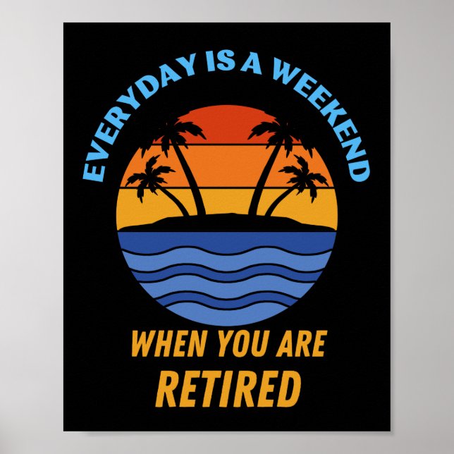 VARJE DAG ÄR EN HELG RETISERAD POSTER (Framsidan)