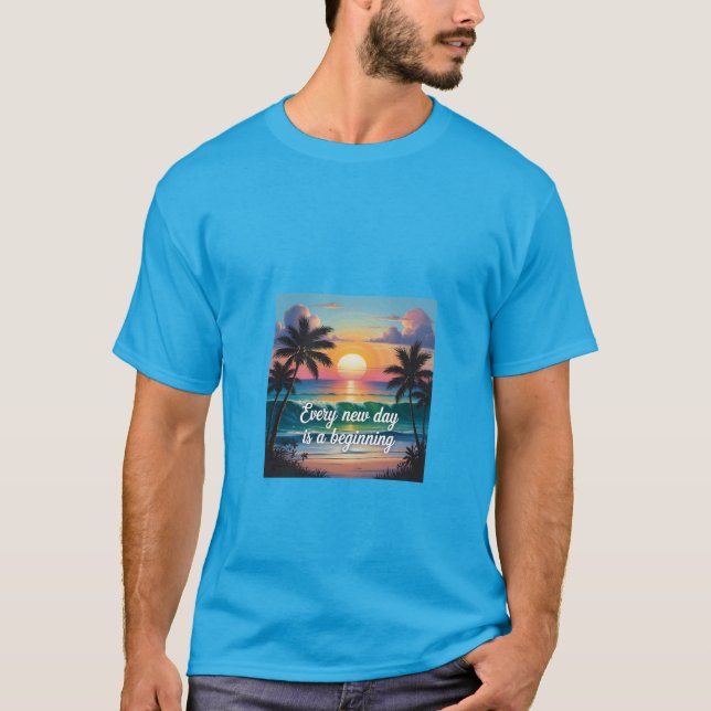 Varje dag är en ny början t shirt (Framsida)