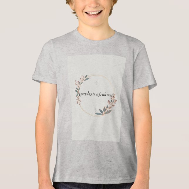 Varje dag är en ny början t-shirt inspirerande (Framsida)