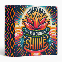 Varje dag är en ny chans att skina