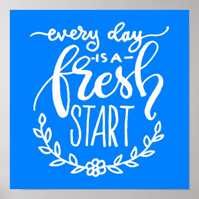 Varje dag är en ny start poster (Framsidan)