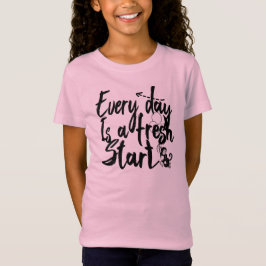 Varje dag är en ny start t shirt