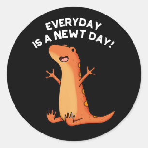 Varje dag är en nydag-dagstidning Funny Salamander Runt Klistermärke