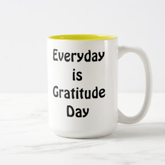 Varje dag är Gratitude Day Tea Chocolate Två-Tonad Mugg