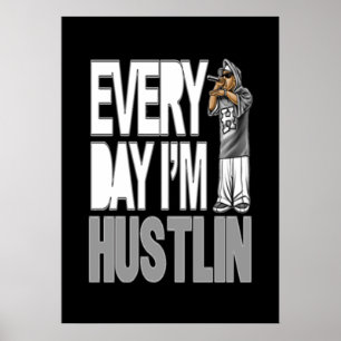 Varje dag är jag Hustlin - Poster
