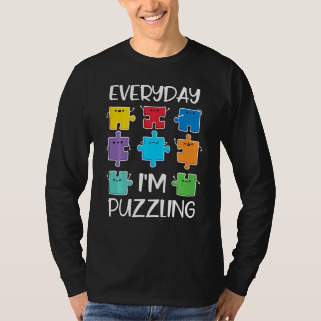 Varje dag är jag puzzling Autism Awareness Puzzle  T Shirt (Framsida)