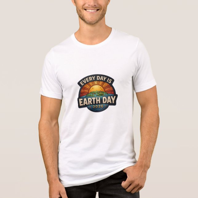 Varje Dag är Jordens Dag 2026 | Ekologisk Badge De T Shirt (Framsida)