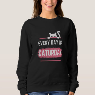 Varje Dag Är Kattlordagen Söta Katt Puns T Shirt