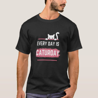 Varje Dag Är Kattrdag Söta Kattpunner T Shirt