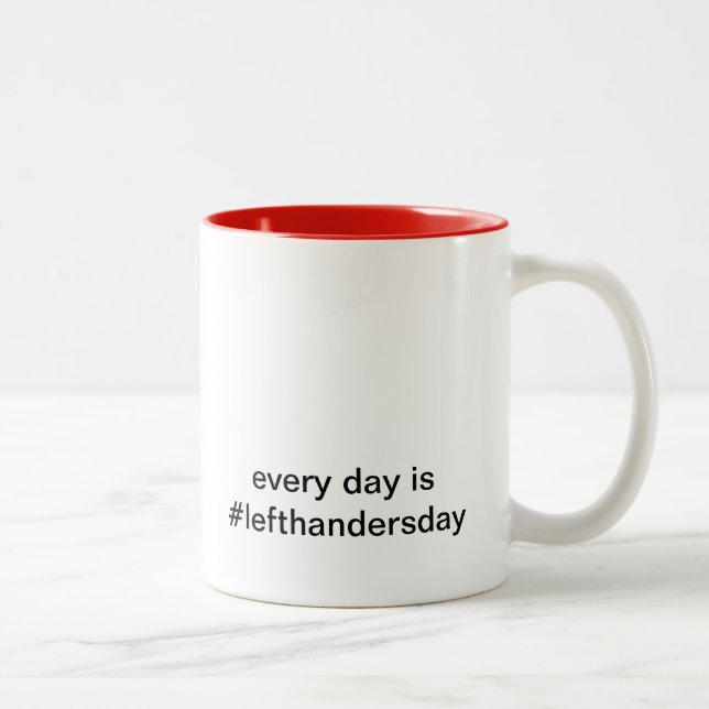 Varje dag är #lefthandersday (L) Två-Tonad Mugg (Höger)