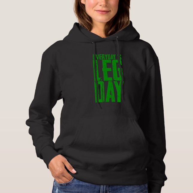 Varje dag är Leg Day T Shirt (Framsida)