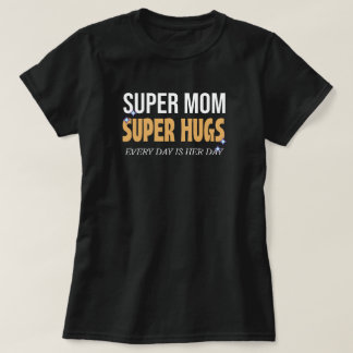 Varje dag är mors dag, krama mamma tshirt t shirt