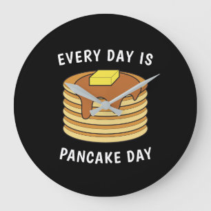 Varje dag är Pancake Day Maple Syrup och Butter Stor Klocka