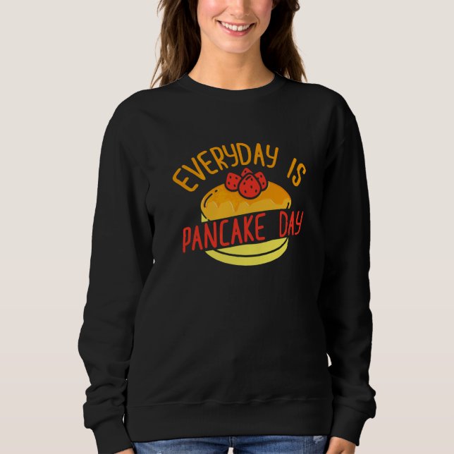 Varje Dag Är Pannkakans Dag Pannkaka 4 T Shirt (Framsida)