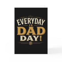 VARJE DAG ÄR PAPPADAGEN - FARS DAG