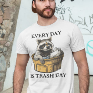 Varje Dag är Skräpdagen Tvättbjörn T Shirt