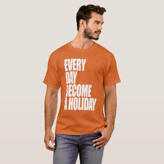 Varje dag blir en helgdag - den VictorKrause Tee
