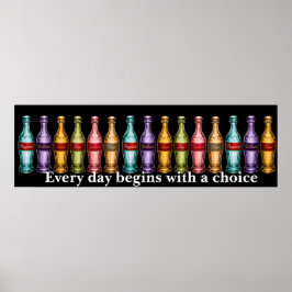 Varje dag börjar med ett val. poster