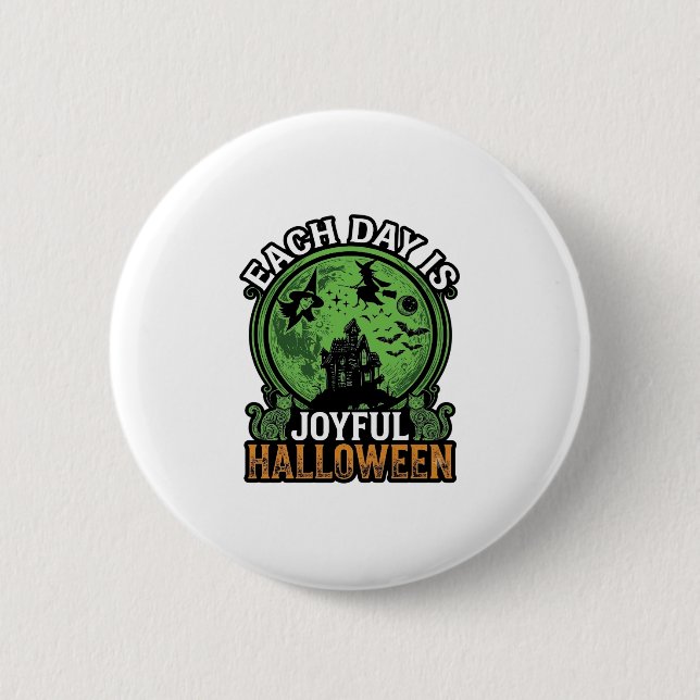 Varje Dag Glädjeriktig Halloween Spökhus Häxa Katt Knapp (Framsida)