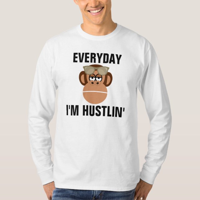 Varje dag hustlar jag underbara T-shirts (Framsida)
