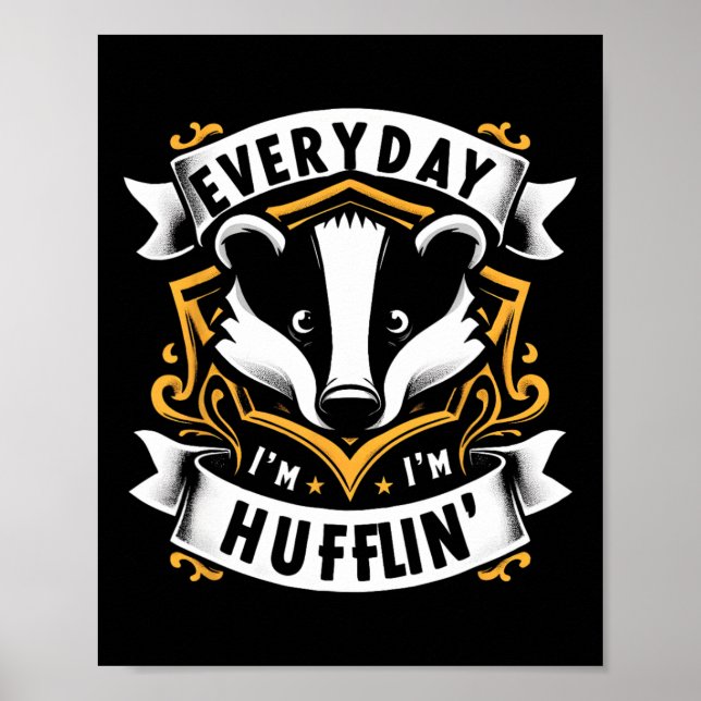Varje dag i Huffling Huffle Cute Honey badger Anim Poster (Framsidan)